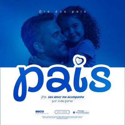 Feliz Dia dos Pais Social Media PSD Editável