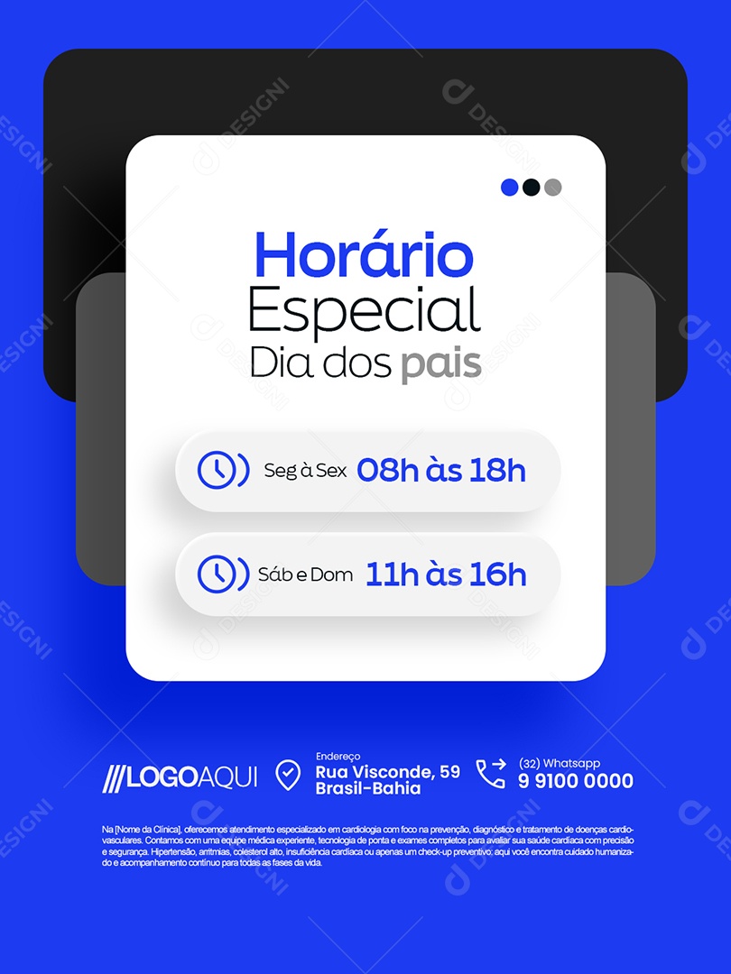 Horário Especial Dia dos Pais Segunda à Sexta Sábado e Domingo Social Media PSD Editável