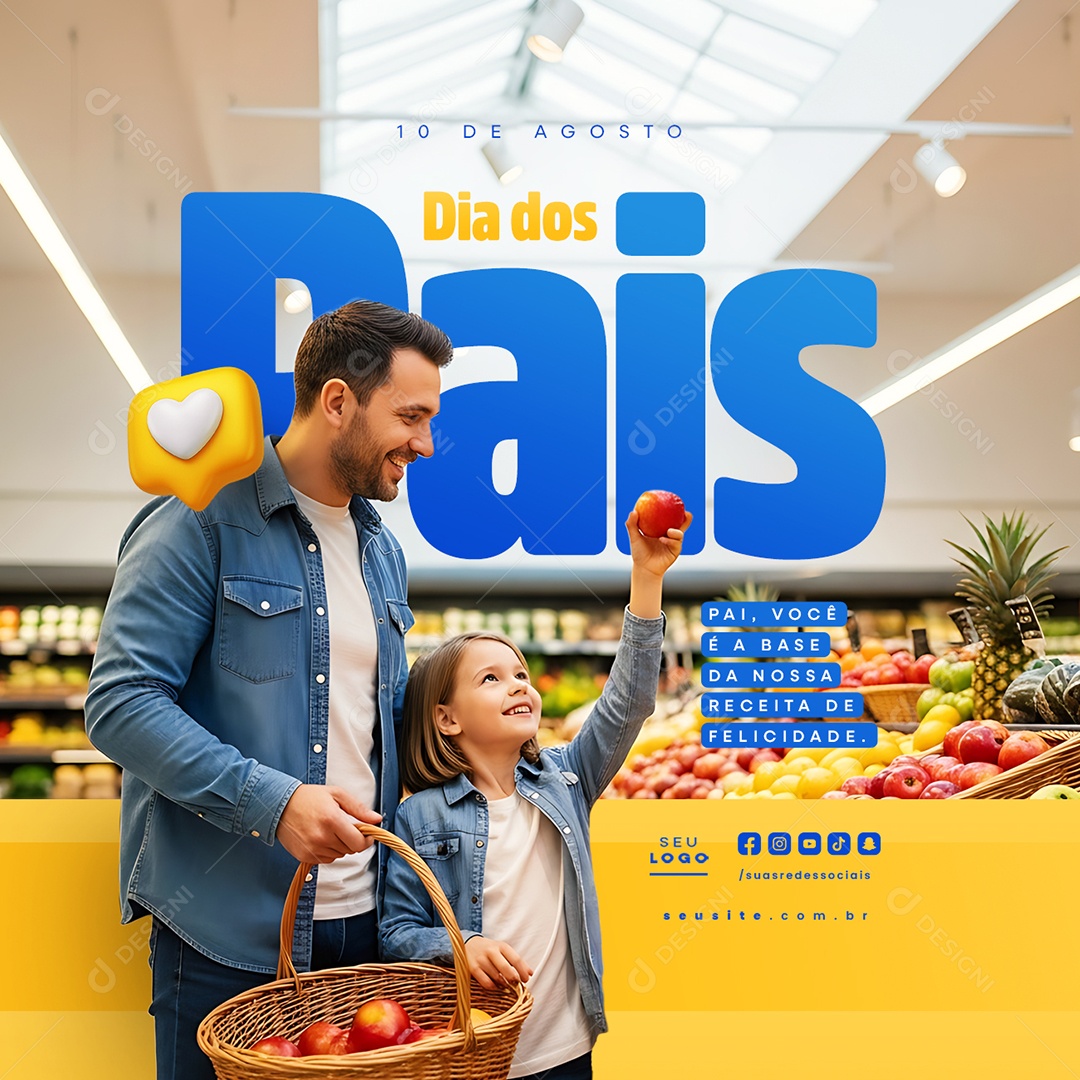 Feliz Dia dos Pais 10 de Agosto Supermercado Social Media PSD Editável