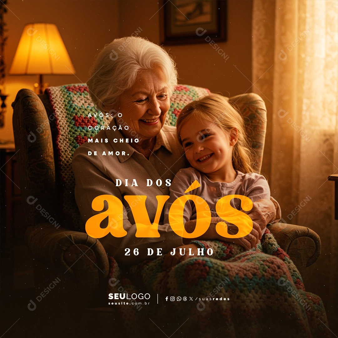 Dia dos Avós 26 de Julho O Coração Mais Cheio de Amor Social Media PSD Editável