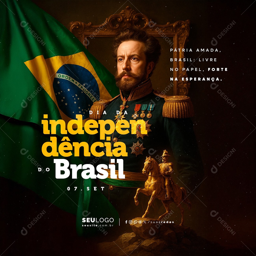 Dia da Independência do Brasil 07 de Setembro Social Media PSD Editável