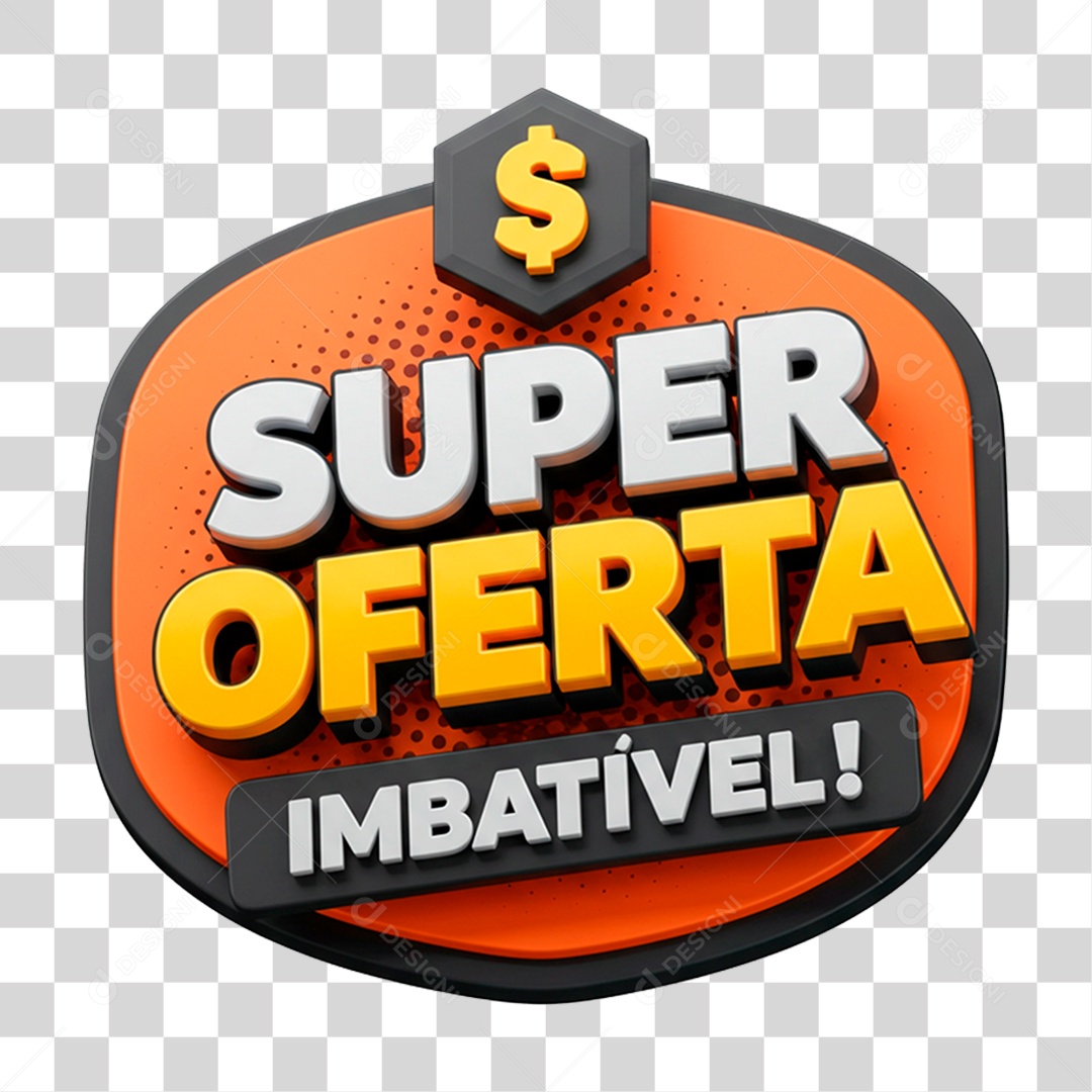 Selo 3D Super Oferta Imbatível para Composição PNG Transparente