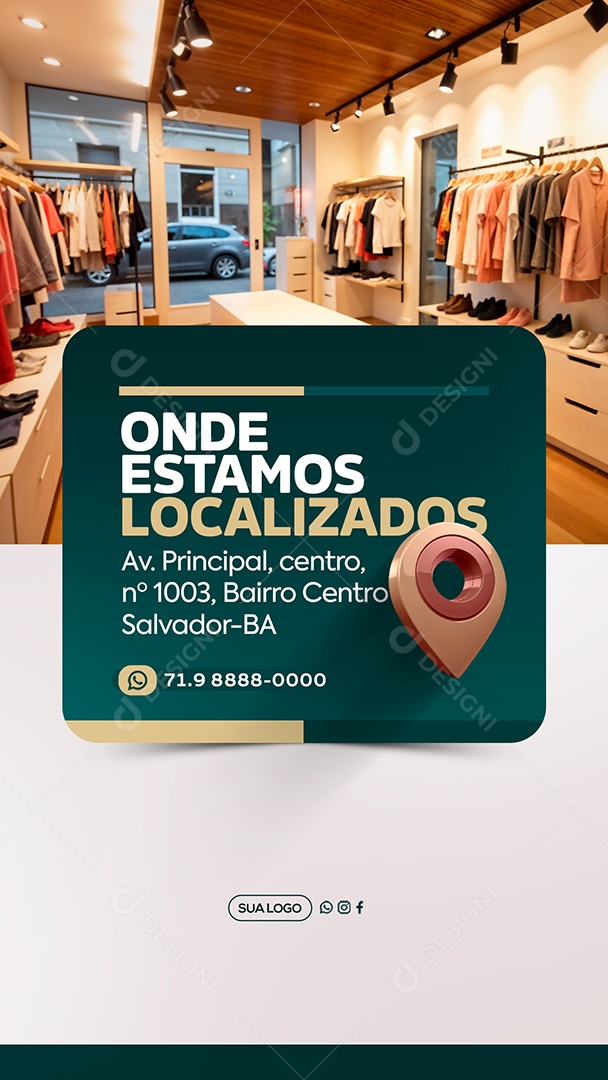 Story Nossa Localização Loja de Roupas Social Media PSD Editável