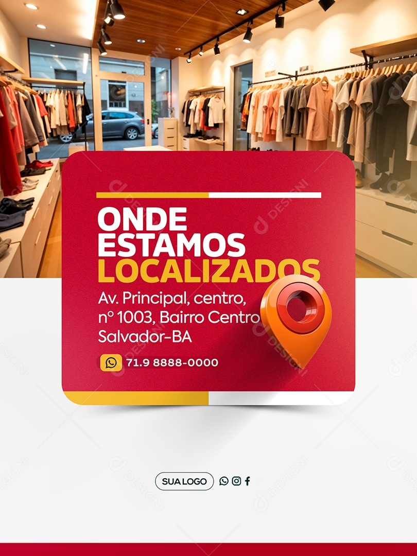 Nossa Localização Loja de Roupas Social Media PSD Editável