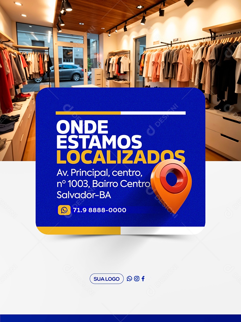 Nossa Localização Loja de Roupas Social Media PSD Editável