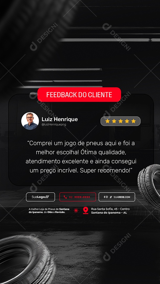Story Loja de Pneus Feedback Do Cliente Social Media PSD Editável