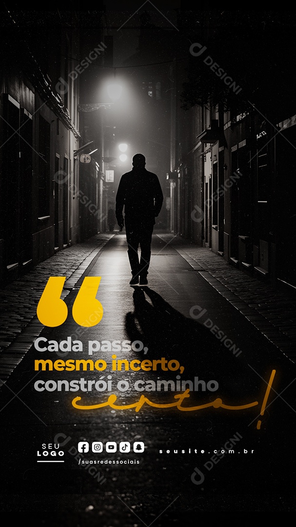 Story Frase Motivacional Cada Passo Mesmo Incerto Social Media PSD Editável