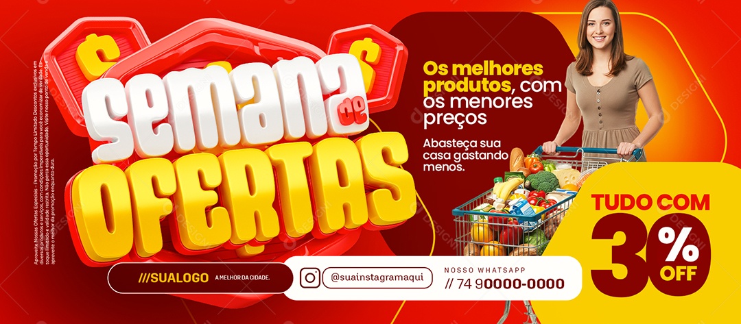 Banner Supermercado Semana de Ofertas Os Melhores Produtos Social Media PSD Editável