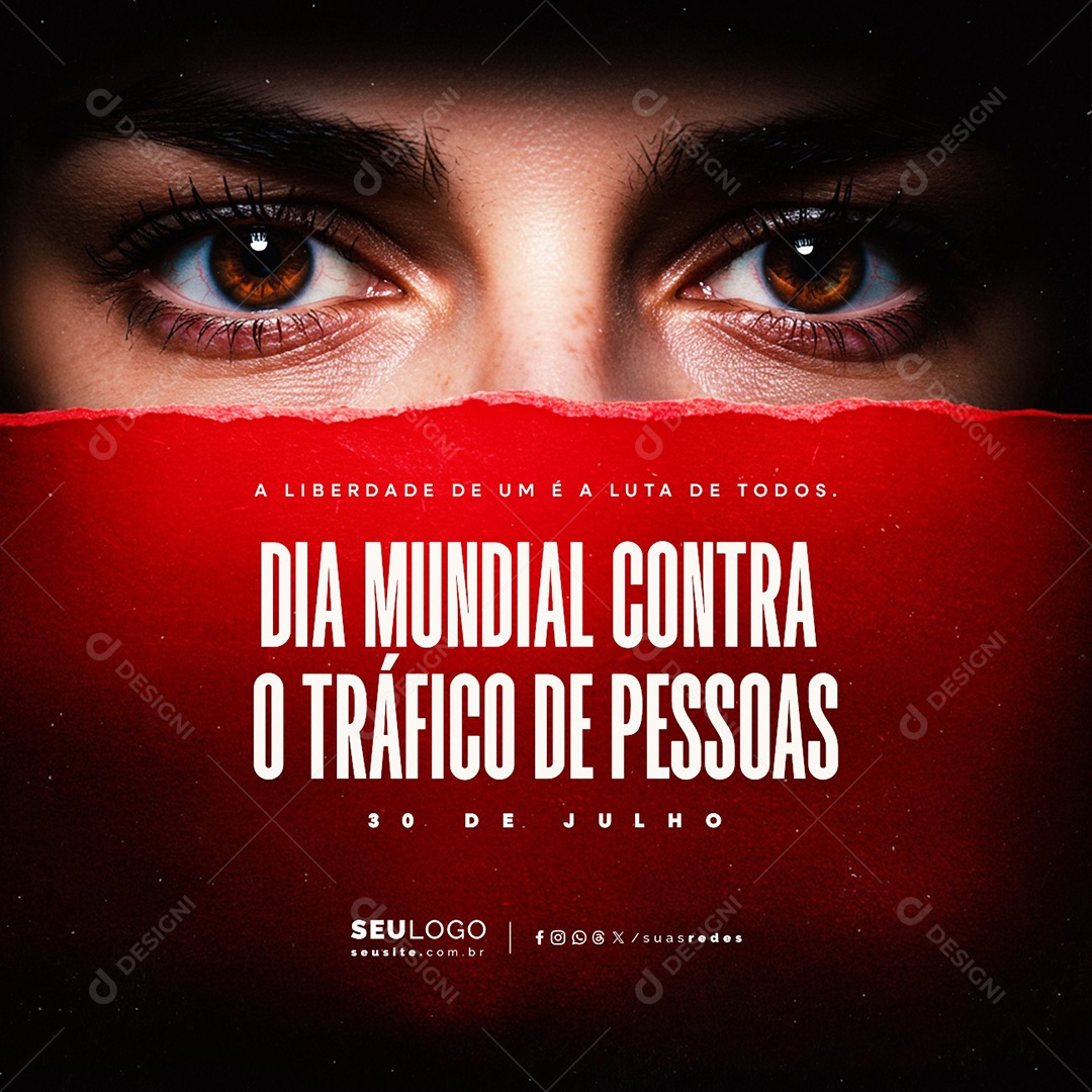 Dia Mundial Contra o Tráfico de Pessoas 30 de Julho Social Media PSD Editável