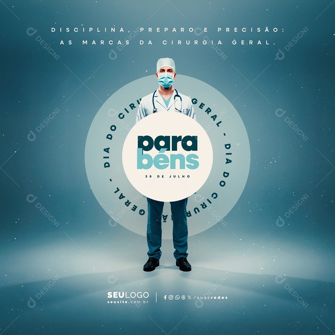 Dia do Cirurgião Geral 30 de Julho Parabéns Social Media PSD Editável