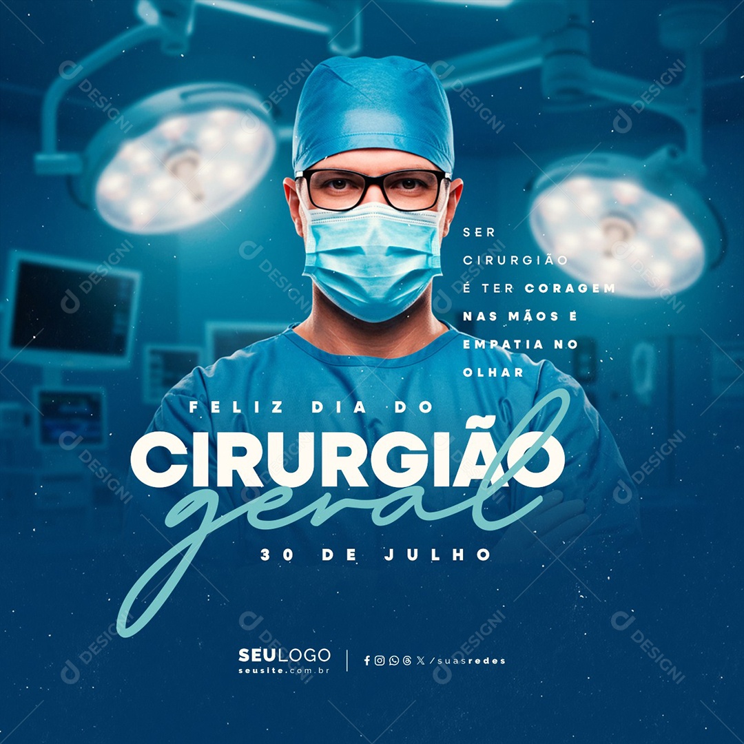 Feliz Dia do Cirurgião Geral 30 de Julho Social Media PSD Editável