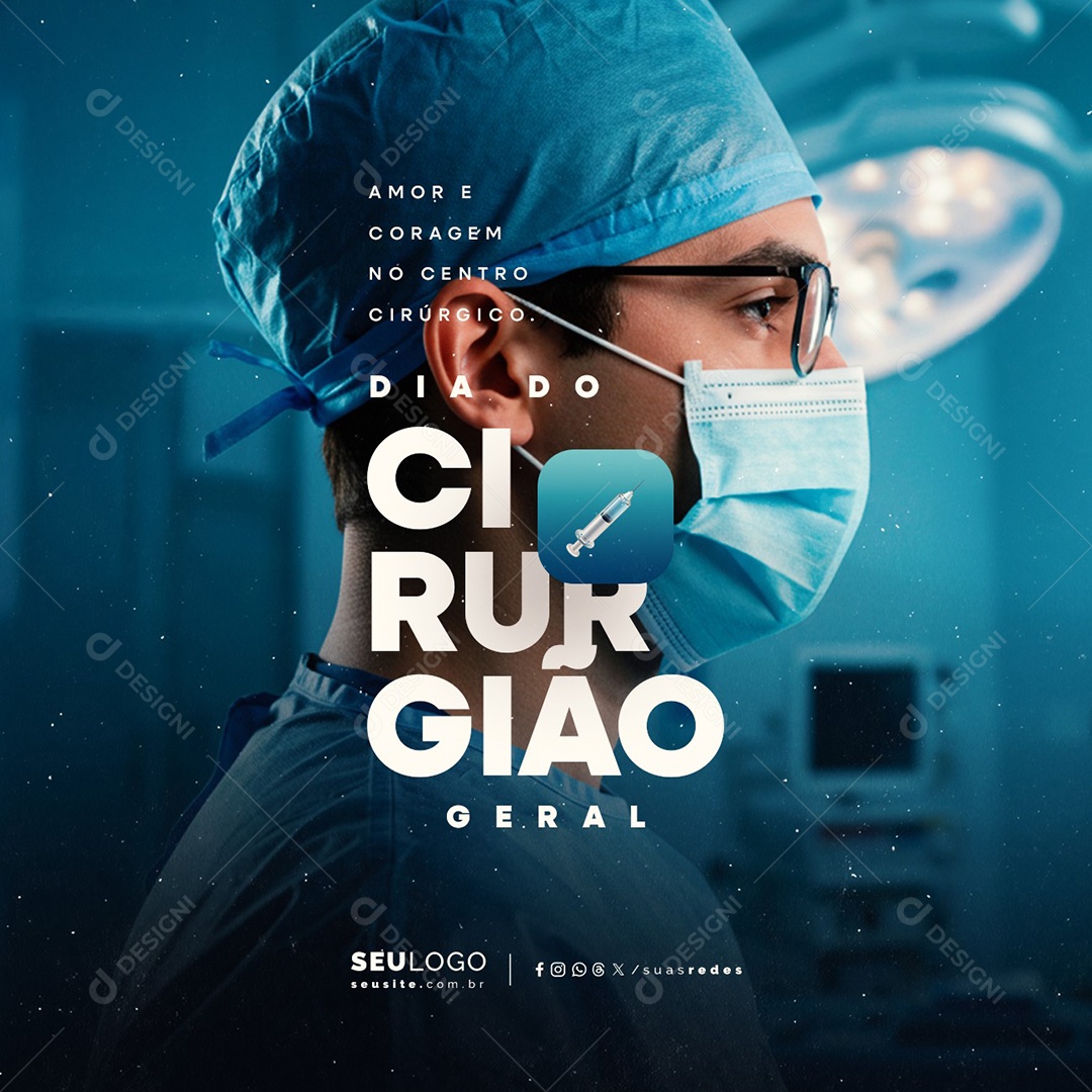 Dia do Cirurgião Geral 30 de Julho Amor e Coragem Social Media PSD Editável