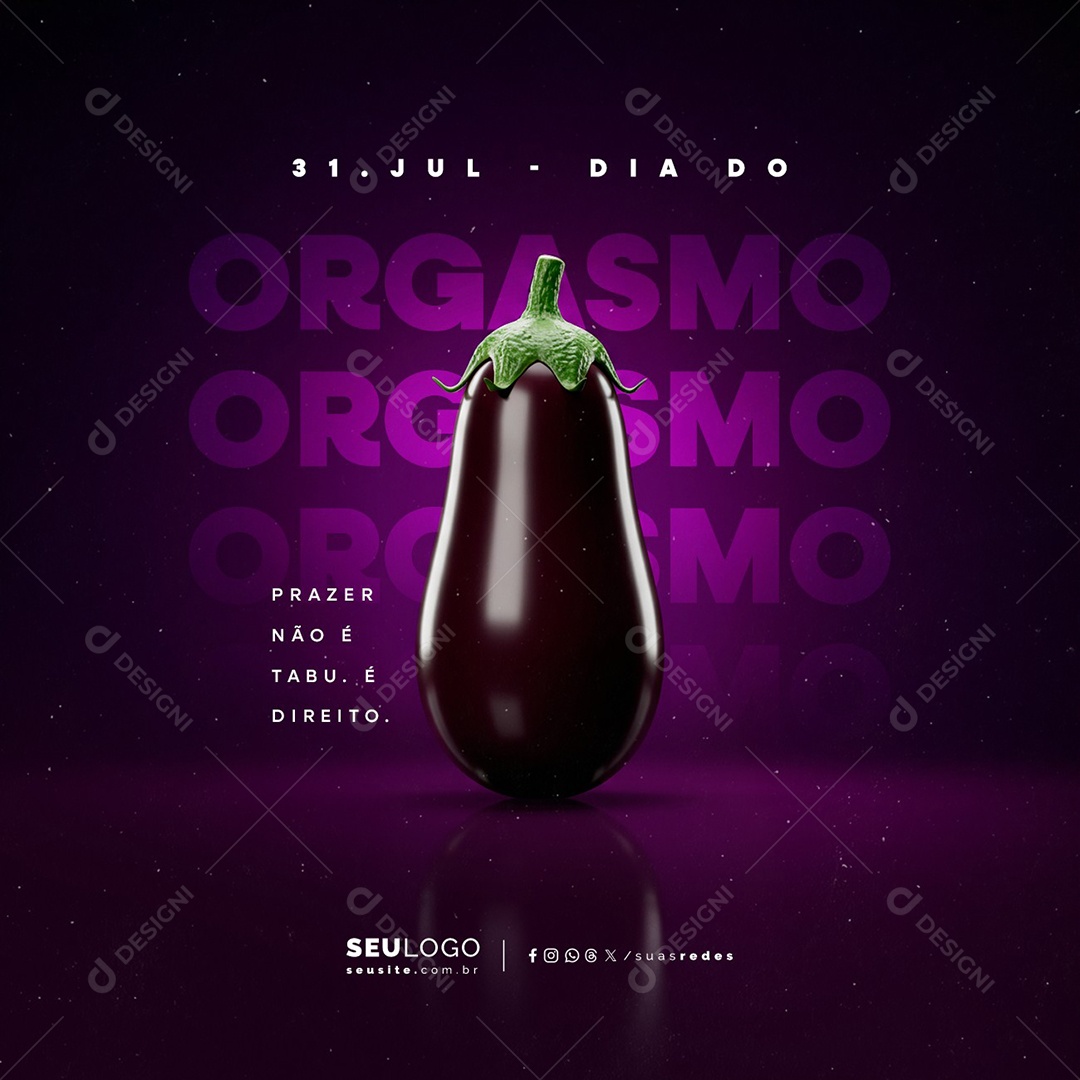 Dia do Orgasmo 31 de Julho Prazer Não é Tabu Social Media PSD Editável