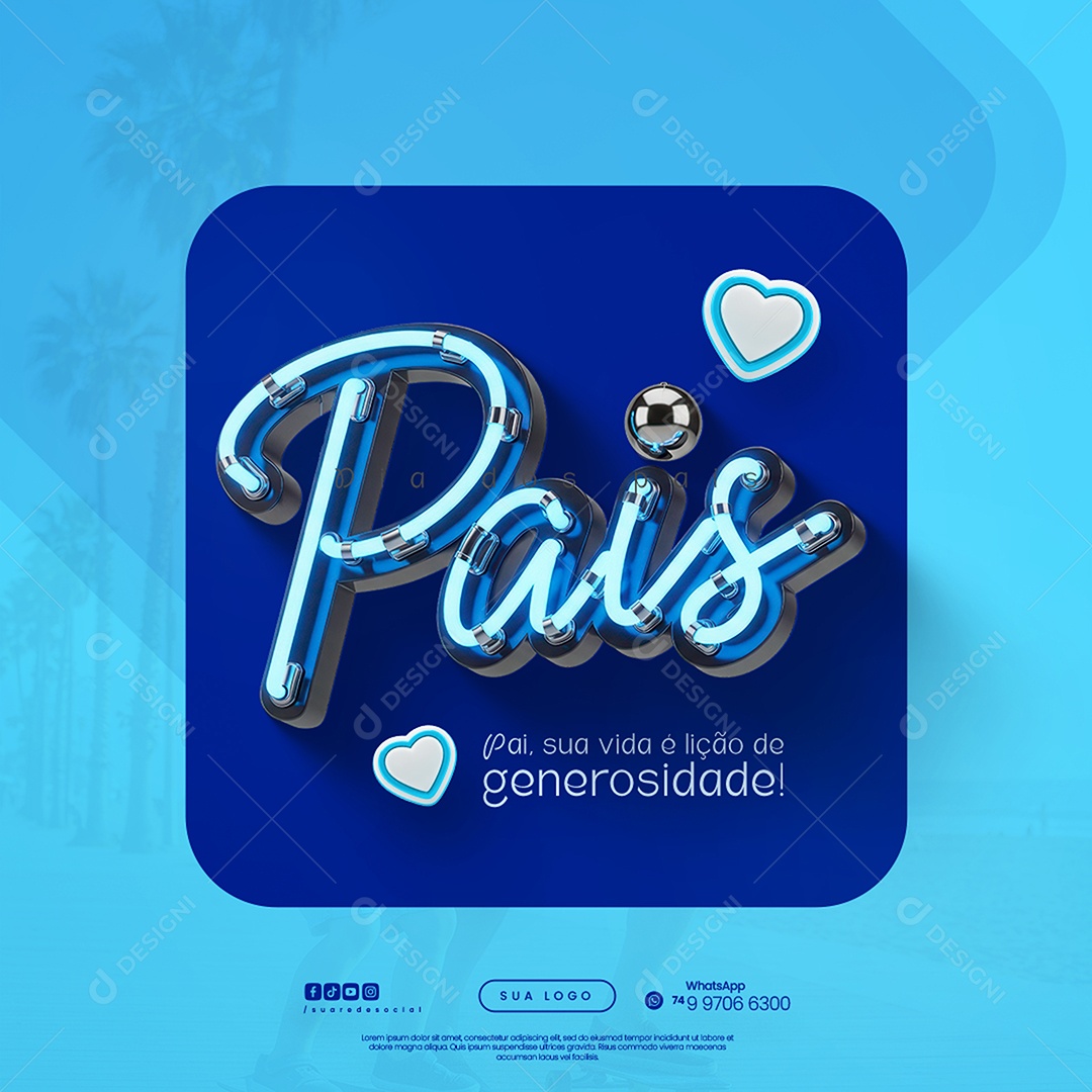 Dia dos Pais 10 de Agosto Social Media PSD Editável