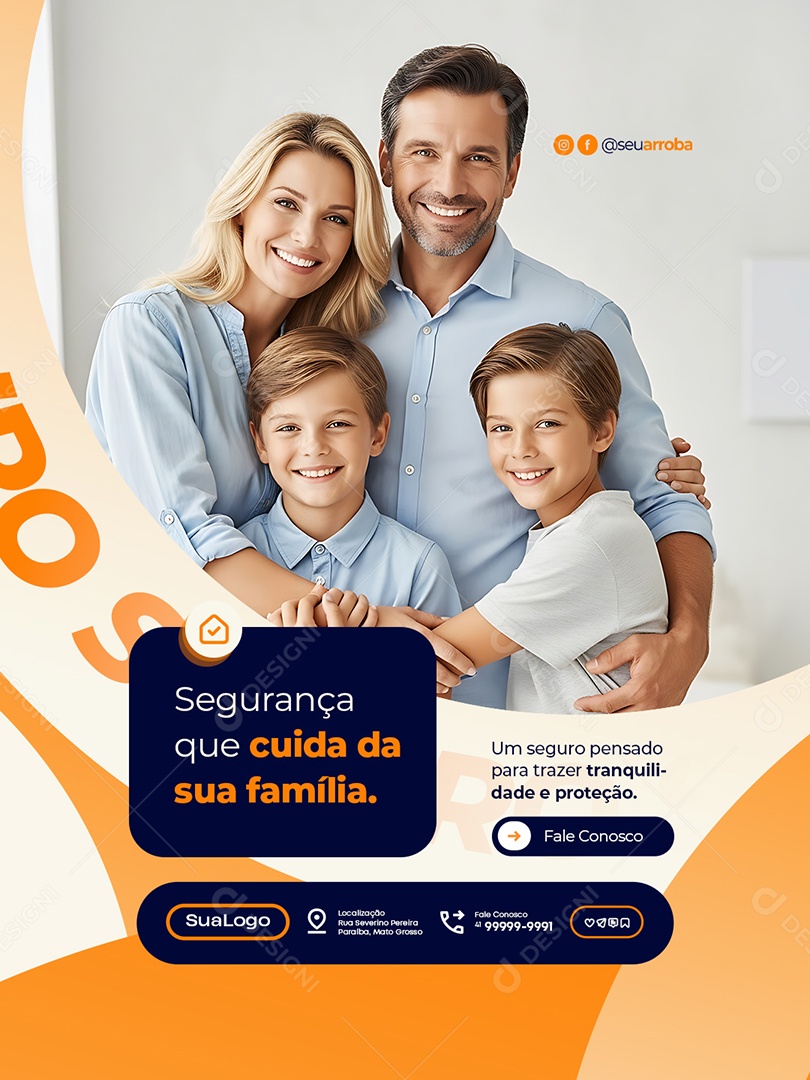 Seguro Segurança Que Cuida da Sua Família Social Media PSD Editável