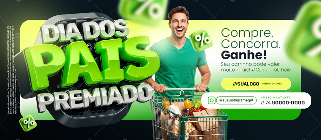 Banner Dia dos Pais Premiado Supermercado Confira Nosso Horário Social Media PSD Editável