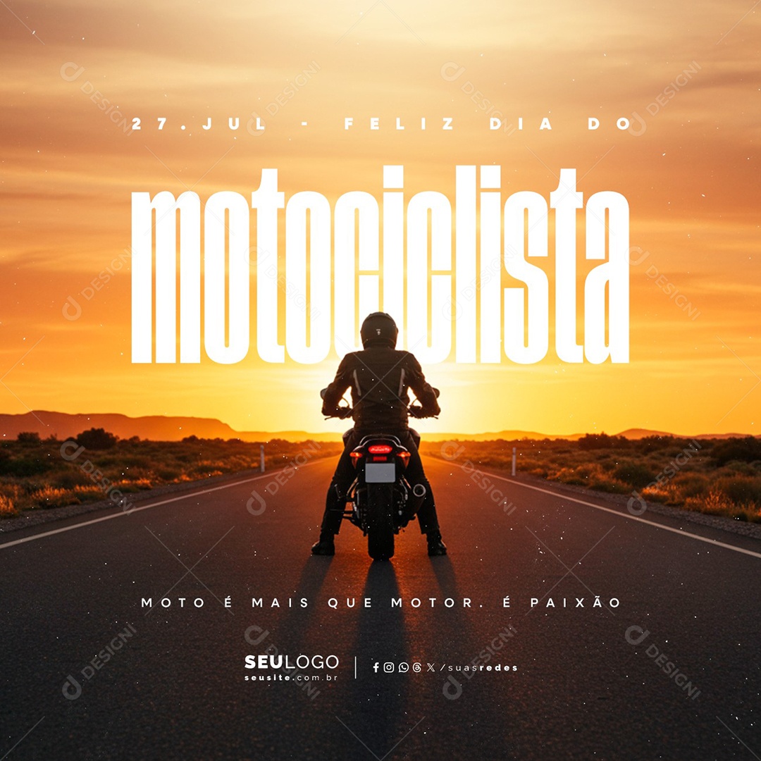 Feliz Dia do Motociclista 27 de Julho Moto é Mais Que Motor Social Media PSD Editável
