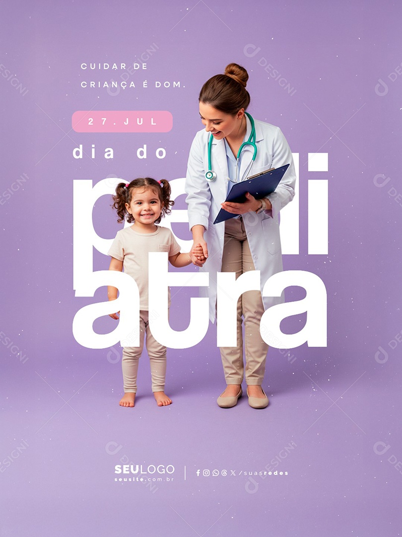 Dia do Médico Pediatra 27 de Julho Social Media PSD Editável