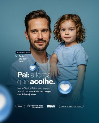 Feliz Dia dos Pais 10 de Agosto Social Media PSD Editável