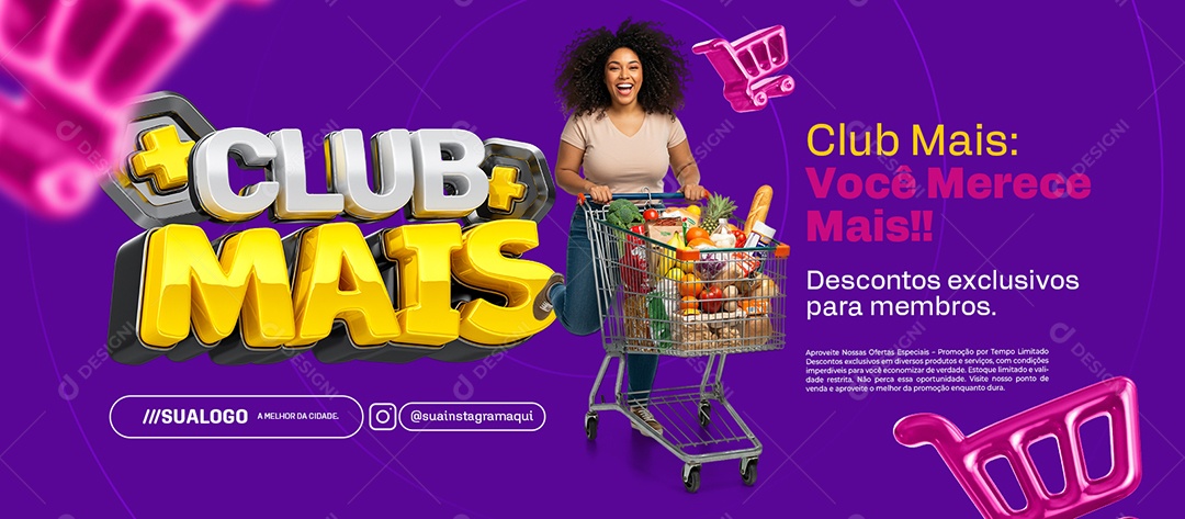 Banner Club Mais Supermercado Desconto Exclusivo Social Media PSD Editável