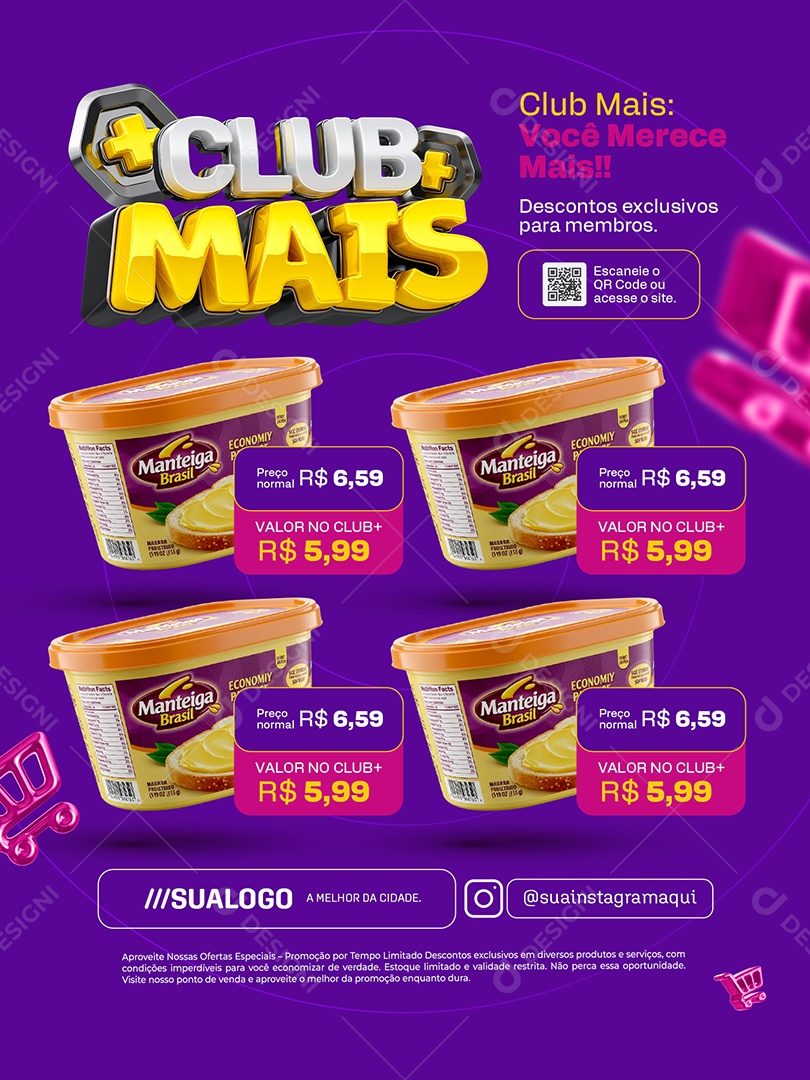 Club Mais Supermercado Encarte Manteiga Social Media PSD Editável