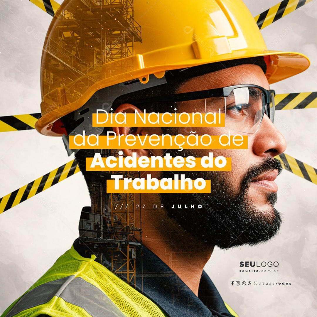 Dia Nacional de Prevenção de Acidentes do Trabalho 27 de Julho Social Media PSD Editável