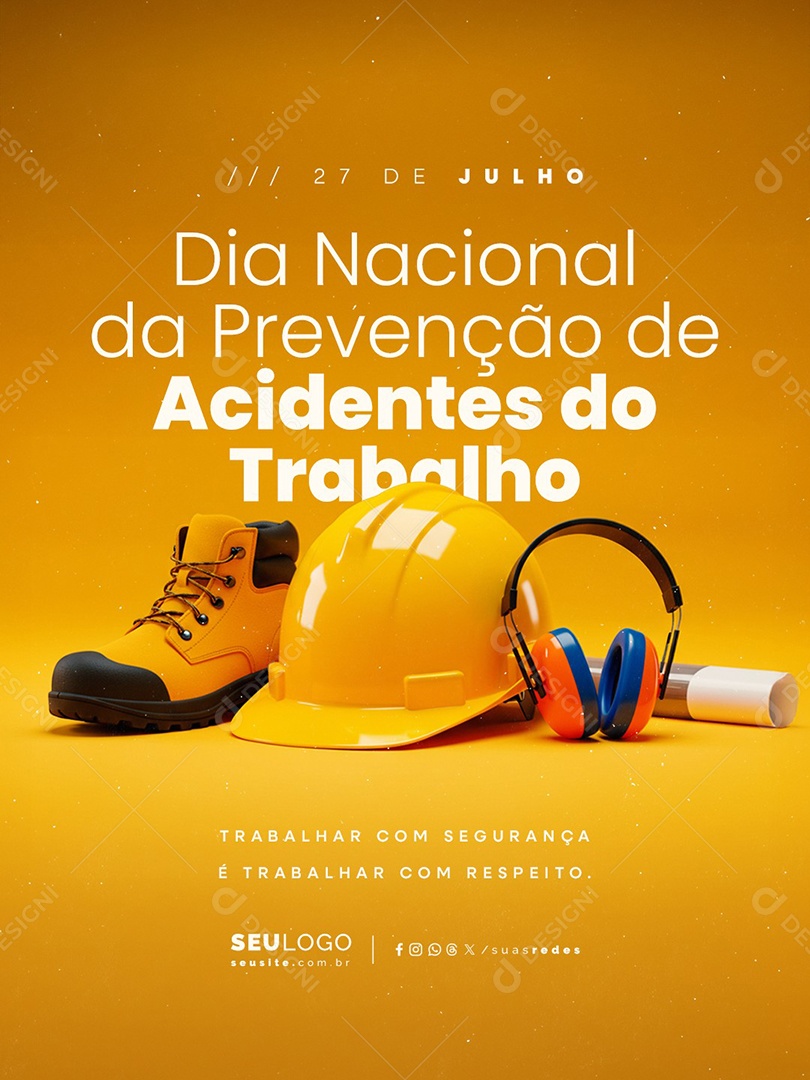 Dia Nacional de Prevenção de Acidentes do Trabalho 27 de Julho Social Media PSD Editável