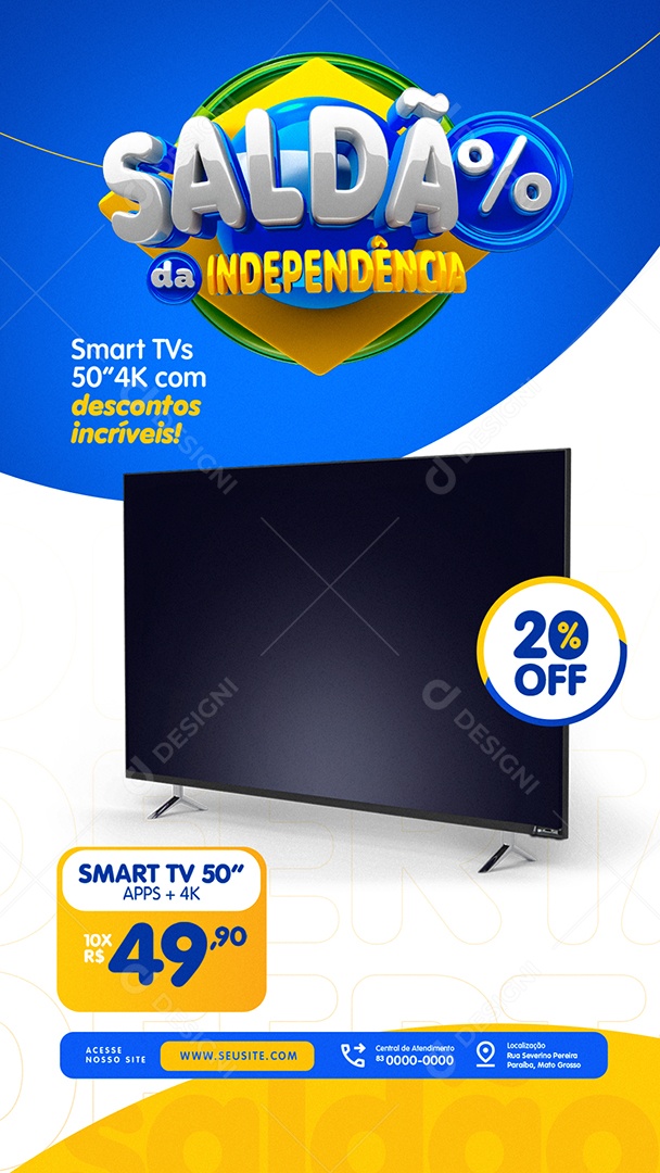 Story Saldão da Independência Loja Eletrodomésticos Smart Tvs Social Media PSD Editável