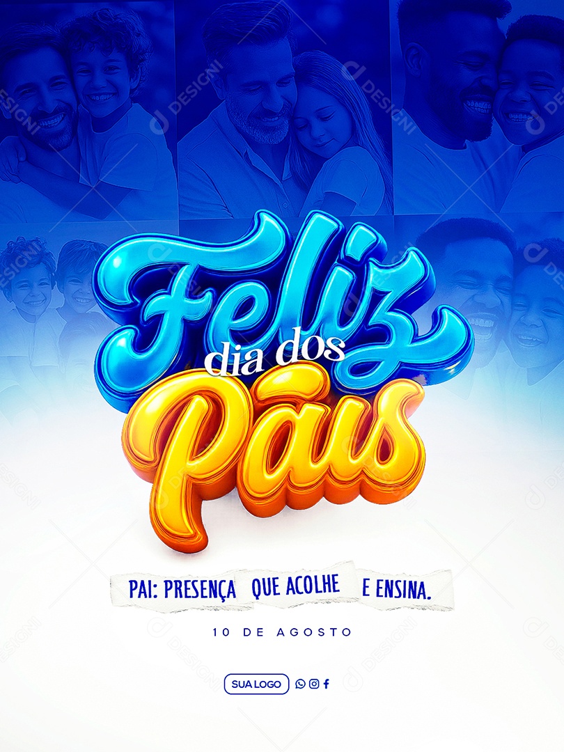 Feliz Dia Dos Pais 11 de Agosto Social Media PSD Editável