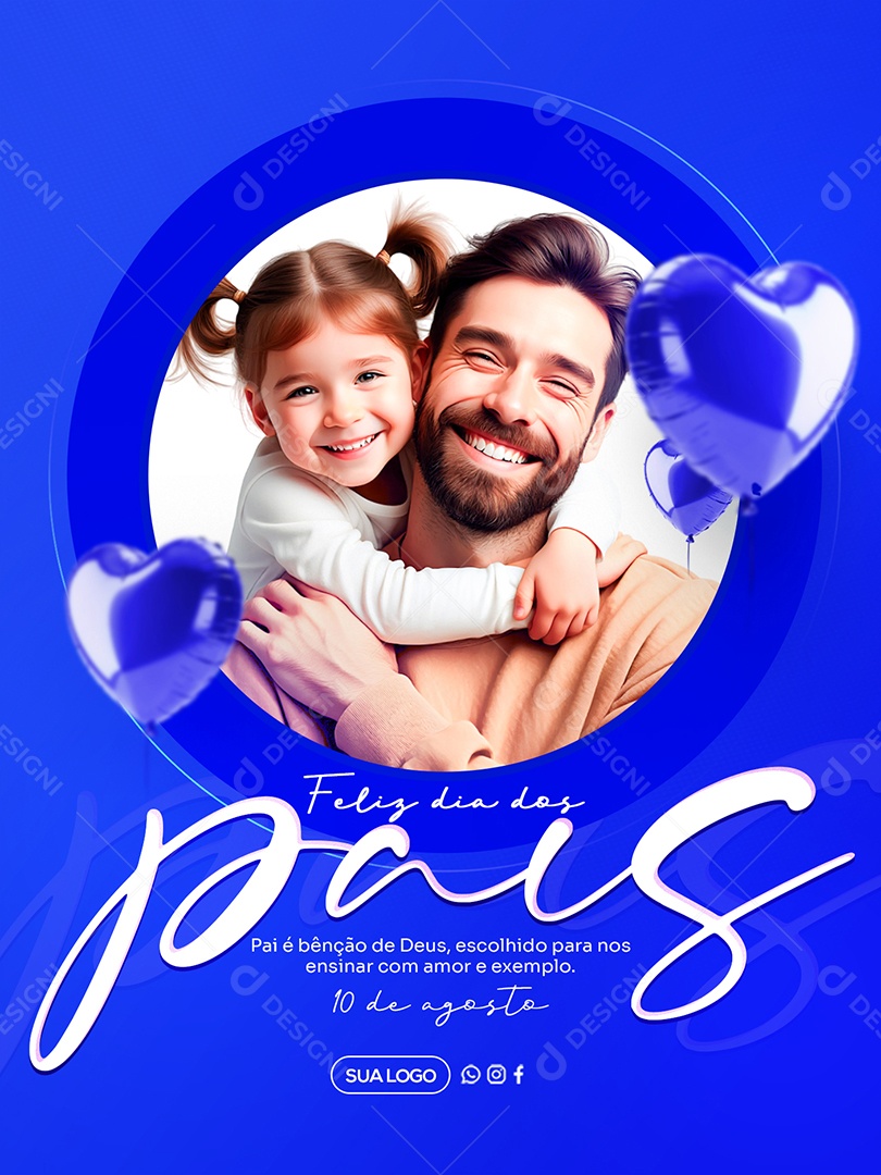 Feliz Dia Dos Pais 11 de Agosto Social Media PSD Editável