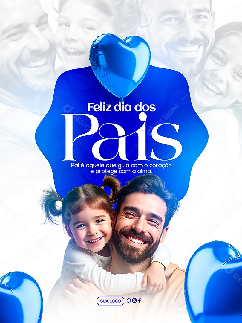 Feliz Dia Dos Pais 11 de Agosto Social Media PSD Editável