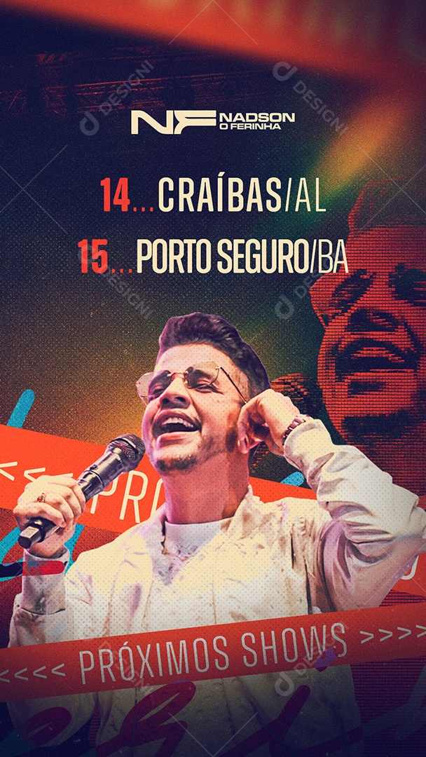 Story Flyer Nadson o Ferinha  Próximos Shows Social Media PSD Editável