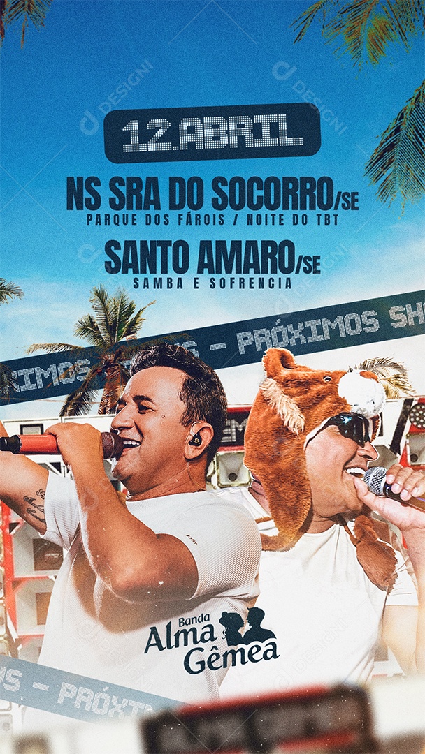 Story Flyer Próximos Shows 12 de Abril Banda Alma Gêmea Social Media PSD Editável