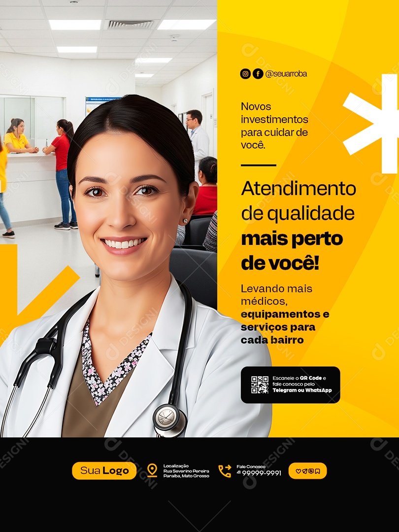 Prefeitura Atendimento de Qualidade Mais Perto de Você Hospital Médicos Social Media PSD Editável