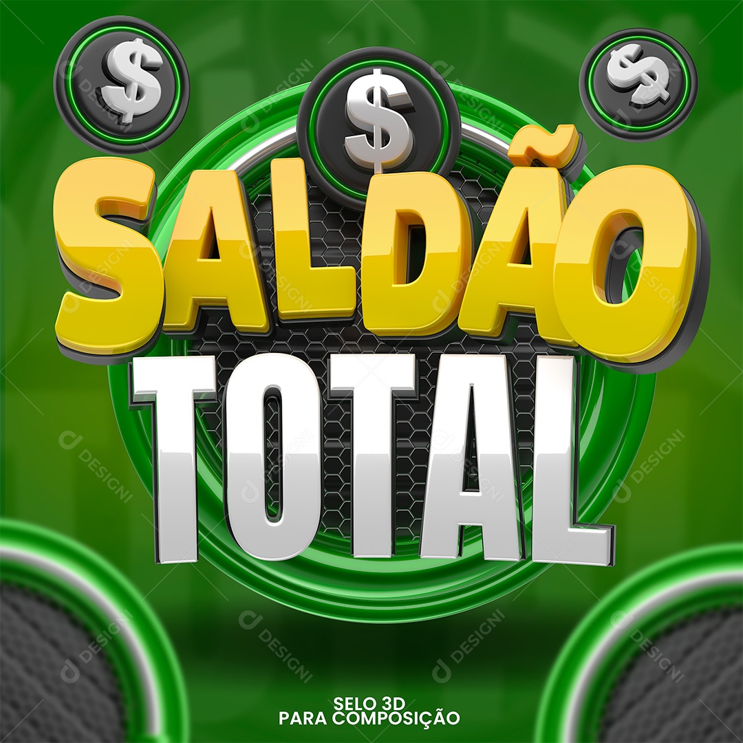 Saldão Total Selo 3D Amarelo Branco e Verde para Composição PSD