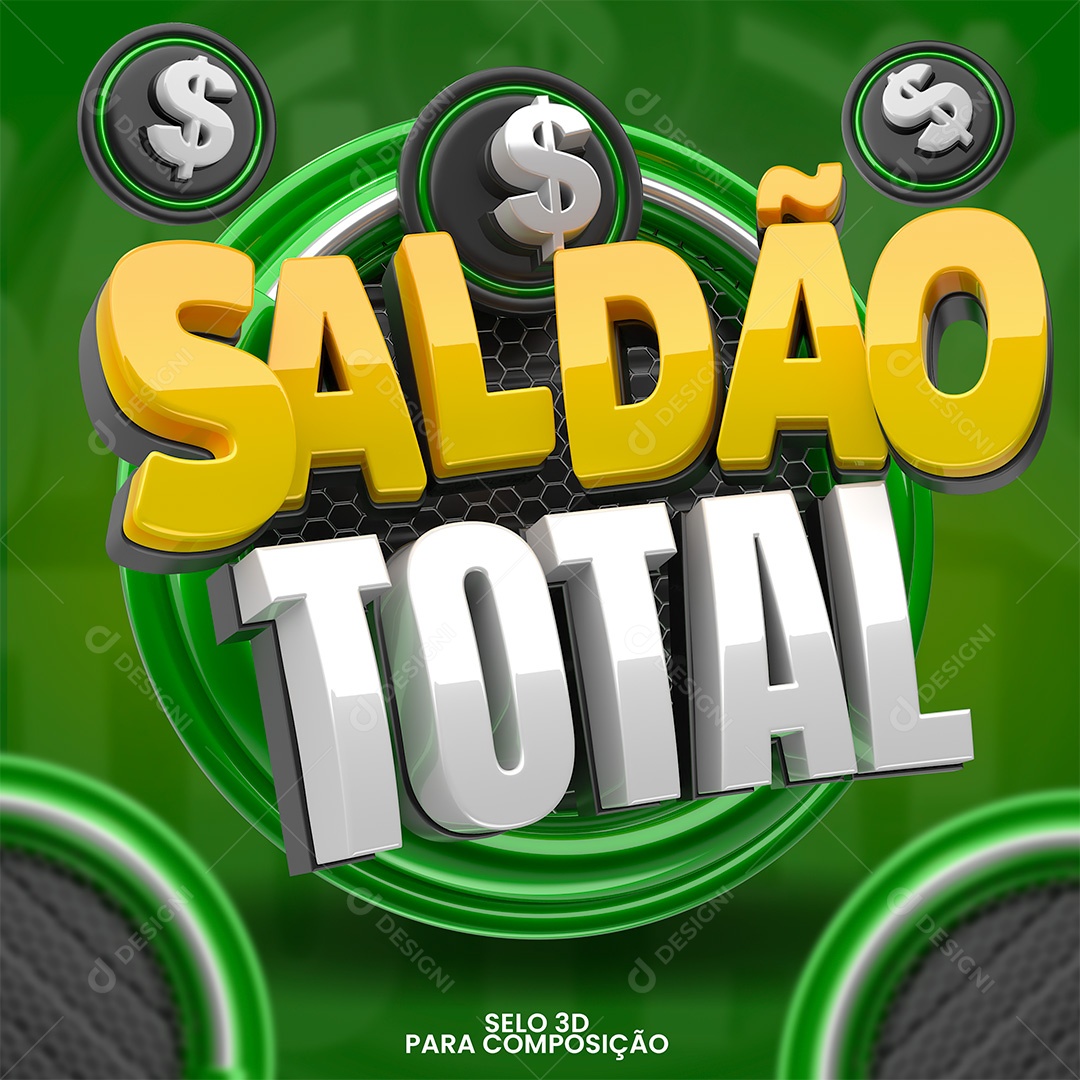 Saldão Total Selo 3D Amarelo Branco e Verde para Composição PSD