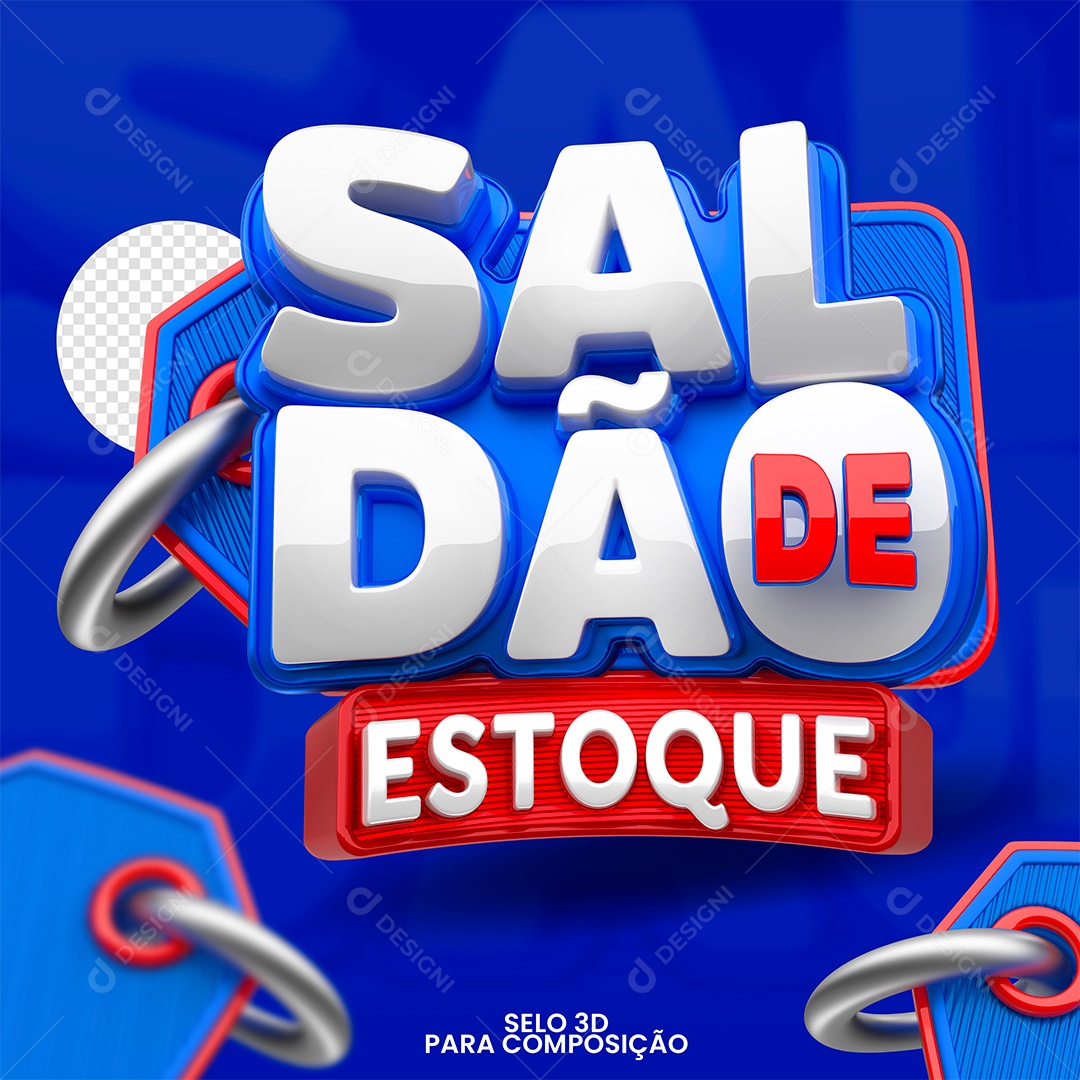 Saldão de Estoque Selo 3D Branco Azul e Vermelho para Composição PSD