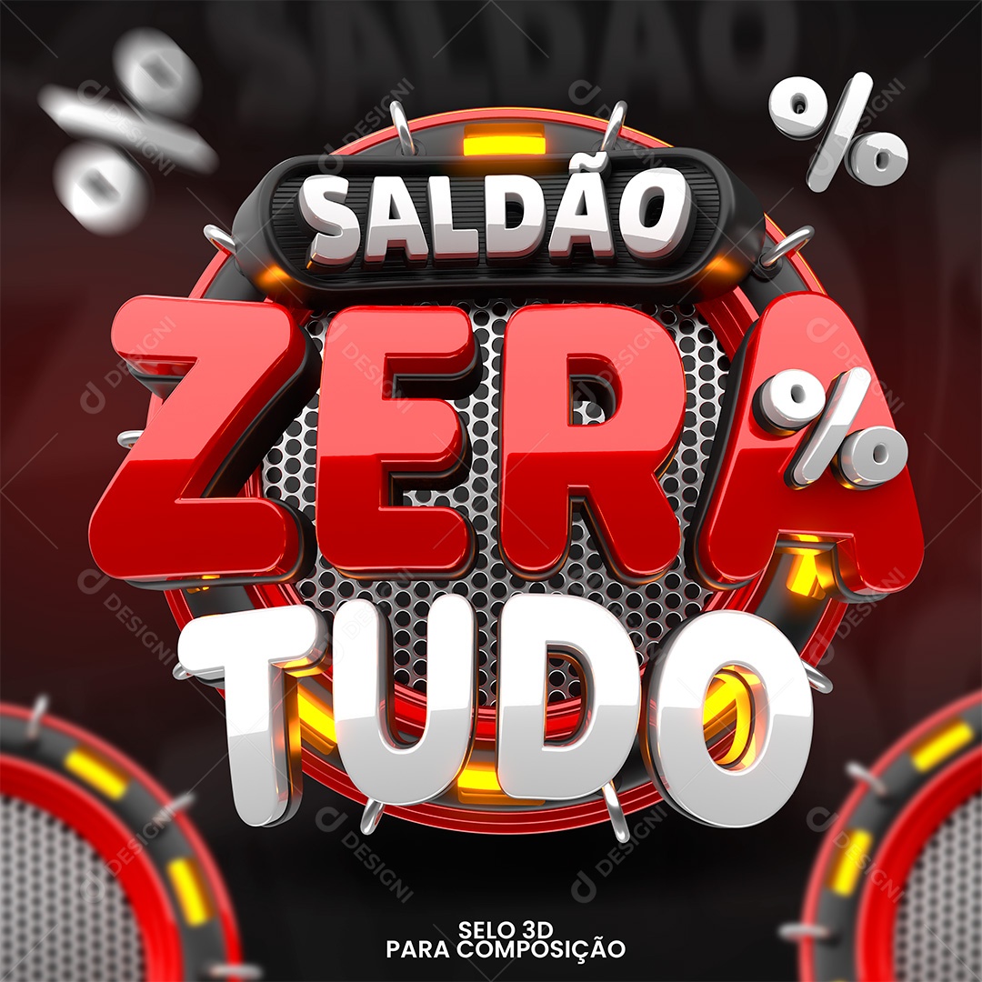 Saldão Zera Tudo Selo 3D Branco e Vermelho para Composição PSD