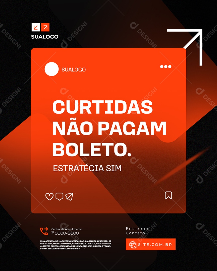 Marketing Digital Curtidas Não Pagam Boleto Estratégia Sim Social Media PSD Editável