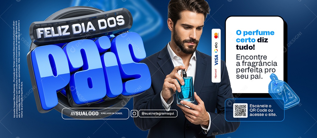Banner Feliz Dia dos Pais Perfumaria O Perfume Certo Diz Tudo Social Media PSD Editável