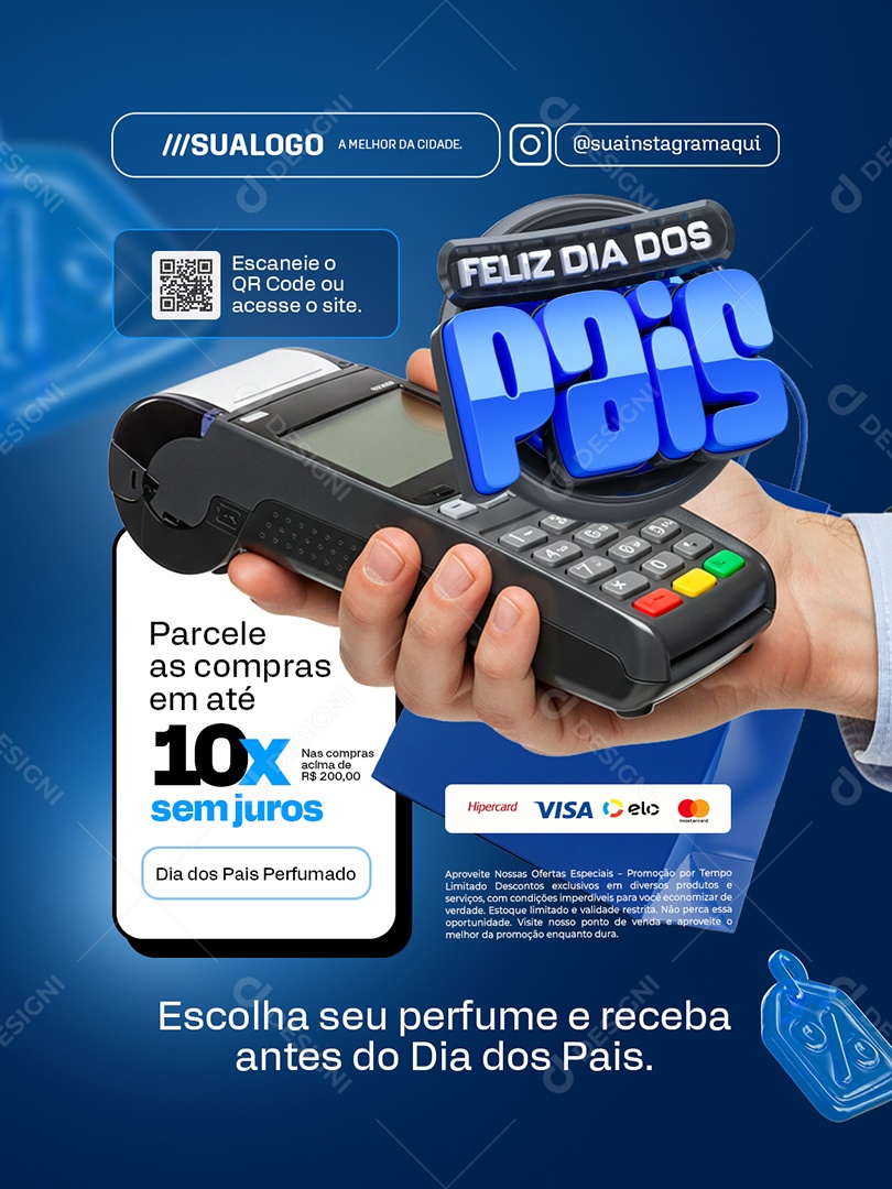 Feliz Dia dos Pais Perfumaria Parcele as Compras em Até 10x Sem Juros Social Media PSD Editável