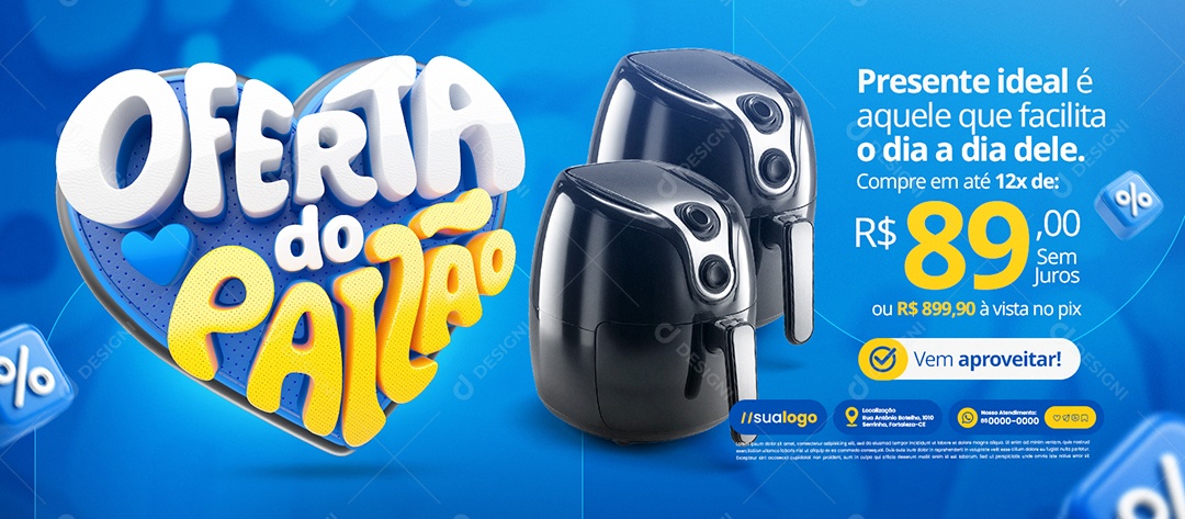Banner Oferta Dia do Paizão Eletrodomésticos Presente Ideal Social Media PSD Editável