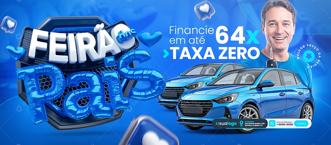 Banner Feirão dos Pais Concessionária Financie em Até 64x Taxa Zero Social Media PSD Editável