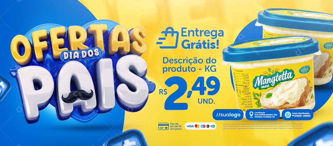 Banner Ofertas Dia dos Pais Supermercado Margarina Social Media PSD Editável