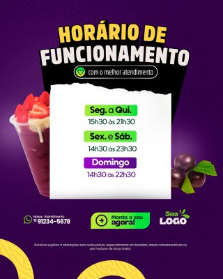 Açaiteria Horário de Funcionamento Com o Melhor Atendimento Social Media PSD Editável