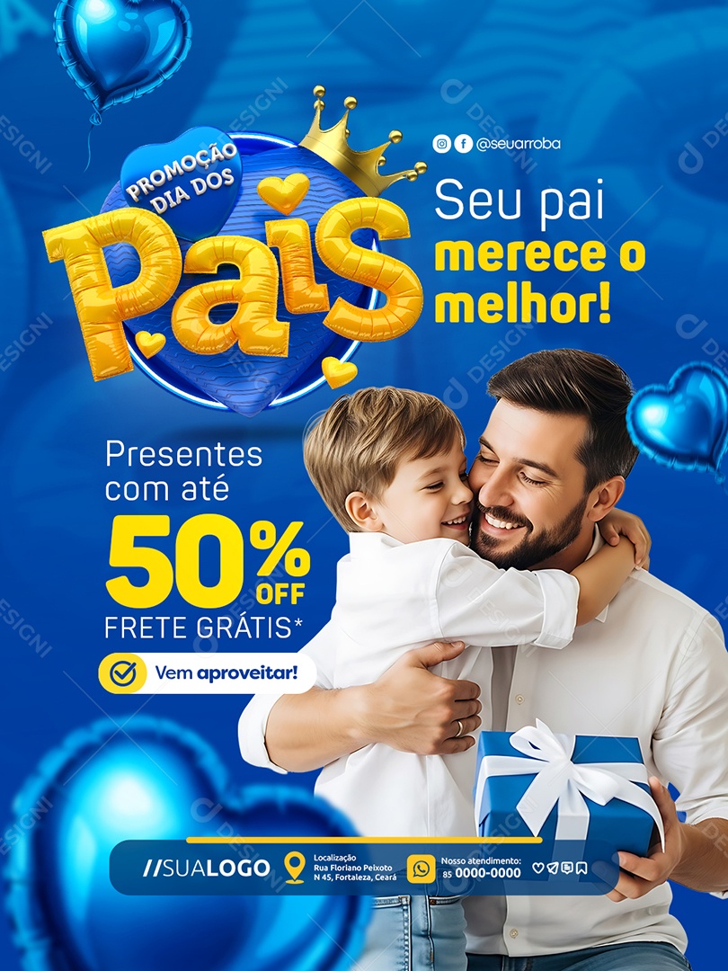 Loja Presentes Promoção Dia dos Pais Seu Pai Merece o Melhor Social Media PSD Editável
