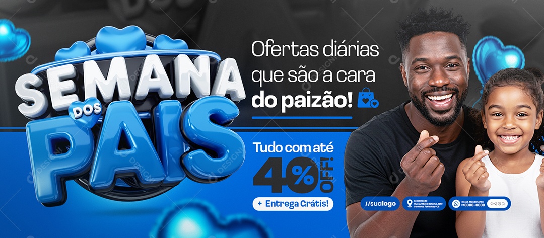 Banner Semana dos Pais Loja Tudo com Até 40% Off Social Media PSD Editável
