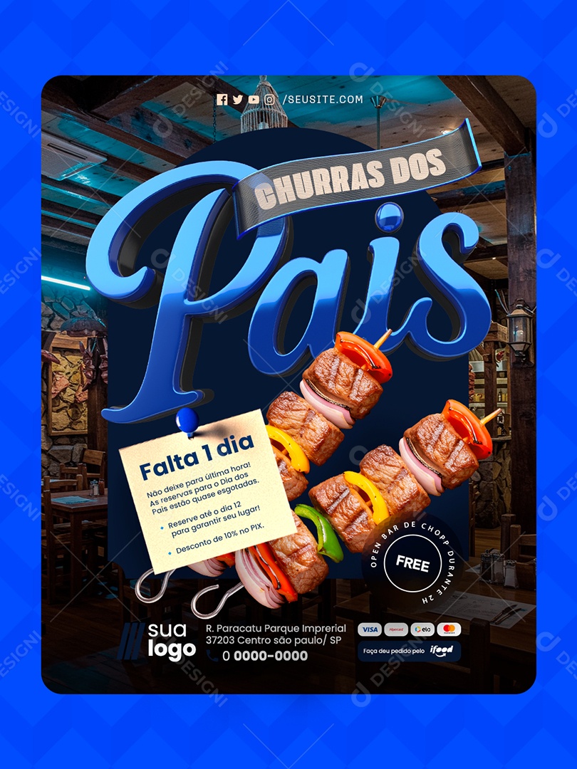 Churras dos Pais Churrascaria Falta Um Dia Social Media PSD Editável