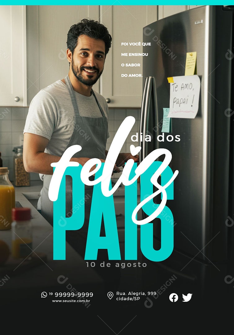 Feliz Dia dos Pais 10 de Agosto Foi Você Que Me Ensinou o Sabor do Amor Social Media PSD Editável