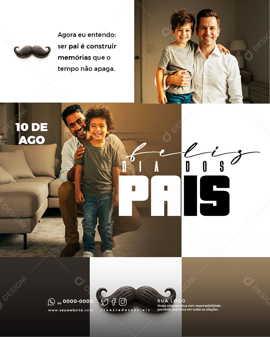 Feliz Dia dos Pais 10 de Agosto Ser Pai é Construir Memórias Social Media PSD Editável